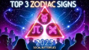 Top 3 Zodiac Signs That Will Socialize More in 2025