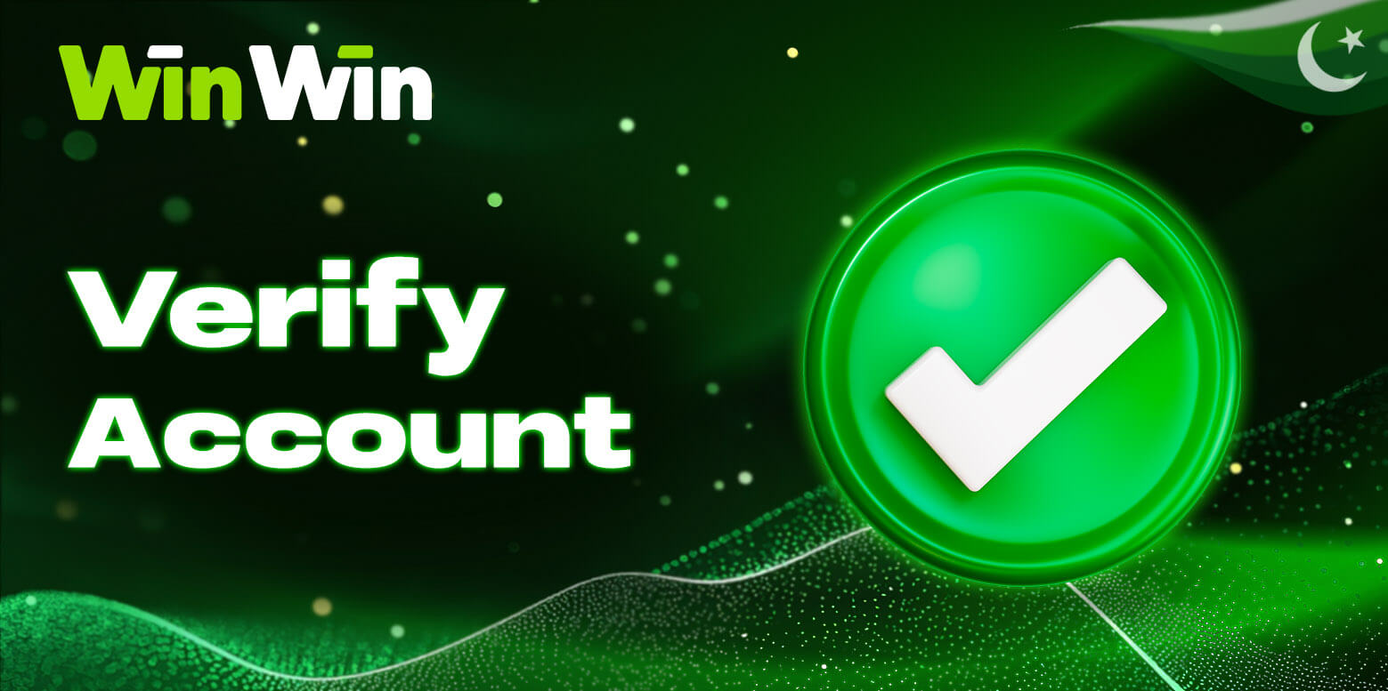 Account verification process on WinWin Pakistan